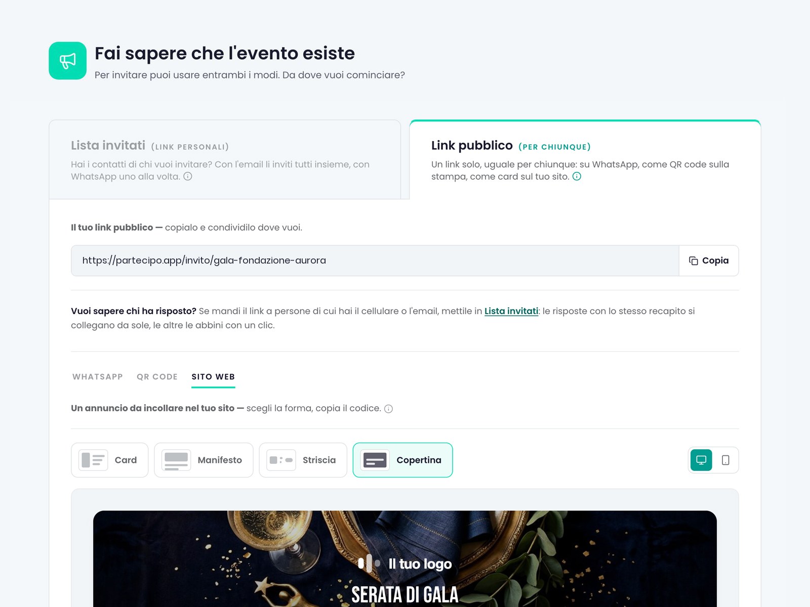 Il «Link pubblico»: l'indirizzo da copiare e, per il sito web, l'annuncio da incollare in quattro forme.
